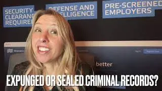 Expunged or Sealed Records and Security Clearances