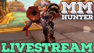 MM Hunter Livestream ►CATCHUP FOR 8.2, WOW LEAKS◄ LonewolfHD Livestream