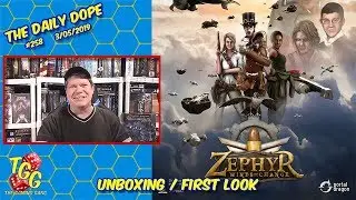 Zephyr: Winds of Change - First Look on The Daily Dope #258