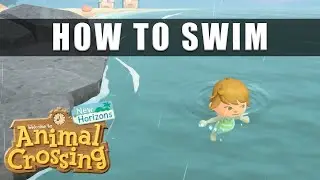 Animal Crossing New Horizons how to swim