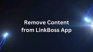 Remove Synced Content from LinkBoss App