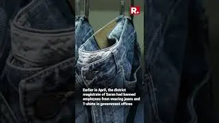 The Bihar government asked state education dept staffers not to wear jeans and T-shirts to office.
