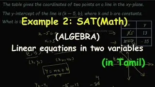 Example 2 SAT(Math) | Linear Equations in two variables | Algebra(in Tamil)