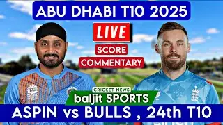 Abu Dhabi T10 Live | UAE Bulls vs Aspin Stallions Live | UAB vs AS | Score Commentary