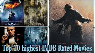 Top 10 movies with highest imdb rating, You Should Know !