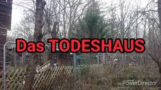 Das Todeshaus !!! ⚠️😱😢 (lost place, urbexer, gruselorte)