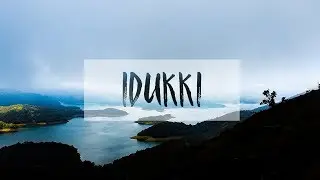 I D U K K I -  (ഇടുക്കി ) // Idukki Reservoir