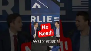 Charlie Kirk's Interesting Take on Pope and Catholicism #jesus #gospel #truth