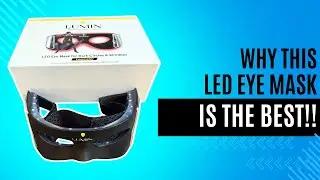 Обзор светодиодной маски для глаз Luminator