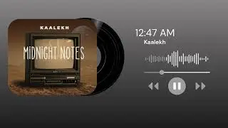 12:47 AM (Official Audio) | Midnight Notes | Latest Punjabi Songs 2026