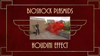 Bioshock Plasmids: 5. Houdini Effect [VFX Test]