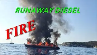SAIL FAIL. Runaway Diesel disaster and FIRE