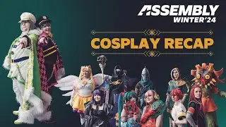 Assembly Winter 2024 - Cosplay Recap