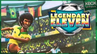 Legendary Eleven - O In&iacute;cio de Gameplay no XBOX Series X em Portugu&ecirc;s PT-BR!
