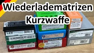 GERMAN - Überblick zu Kurzwaffen Matrizen von Redding, RCBS, Dillon, Hornady, Lyman und Lee
