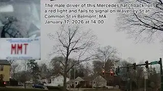 MMT Driver of Mercedes Rolls Red Light and Fails to Signal in Belmont MA