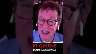 Robert Greene - expert on #power and human nature: Body Language Can&rsquo;t Lie