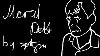 spk7 - Moral Debt