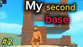 My second base | last world gameplay #2