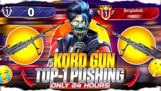 KORD GUN BANGLADESH TOP 1 PUSHING😱ONLY 24 HOURS😱| Can we complete the challenge 🤔