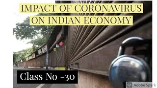 WBPSC CLERKSHIP, ICDS MAINS, WBCS EXAM REPORT WRITING[IMPACT OF CORONAVIRUS ON INDIAN ECONOMY]