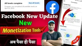 Facebook New Updates Monetization Tools 2023 || New Monetization Setup Tools in Facebook 2023 🔥🔥