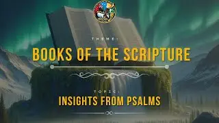 Insights from Psalms | Books of the Scripture