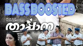 Oorum Perum Parayathe Bass Boosted | Thappana | Malayalam Bass Boosted songs | Bass in out