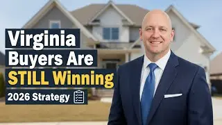 How Virginia Buyers Are Still Winning Homes in 2026 | Smart Mortgage Strategies