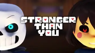 MMD Undertale ❤ Stronger Than You