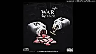 NEW MUSIC: FlyKen - War(No Peace)