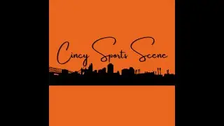 Cincy Sports Scene Podcast: Helping the Reds Win Now!