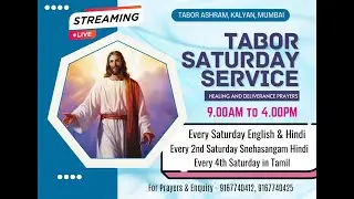 TABOR SATURDAY  SERVICE  🔴 LIVE  20TH SEP 2025 09.00AM TO 4PM TABOR ASHRAM KALYAN