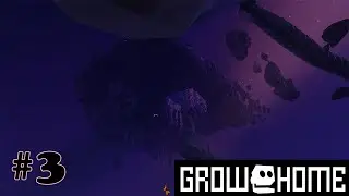 Обзор GrowHome Стремление к новой земле №3
