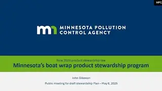 Boat Wrap Stewardship Program Public Meeting 5-6-2025