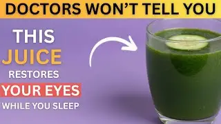 &ldquo;Seniors 3 Powerful Green Juices That Restore Night Vision Naturally&rdquo;