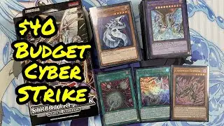 Yugioh $40 Budget Cyber Strike Deck | Cyber Dragons Are Budget Now