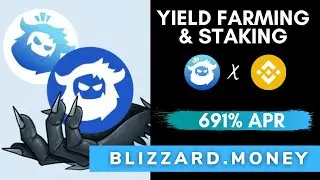 Earn 691% APR with BLIZZARD MONEY. Passive Income with YIELD FARMING. Earn money while you sleep!