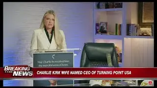 Charlie Kirk's wife named CEO of Turning Point USA