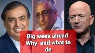 Future group Deal crucial Week ahed why???