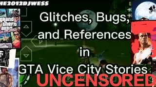 Glitches, bugs, and references in GTA Vice City Stories (FULL VIDEO - UNCENSORED)