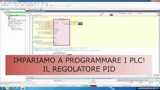 Programmazione PLC: il regolatore PID