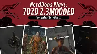 Modded 7 Days To Die Smorgasbord: The POI Had Amazing Loot But Its Bugged So I Cant Finish The Quest
