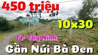Đất 2 mặt đường 10x30 cách TL784 chỉ 200m Núi Bà Đen 3km ở TP Tây Ninh bán giá rẻ 450 triệu
