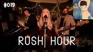 Rush Hour | Jane Wiedlin | @janewiedlintv | feat. Sara McCrorie