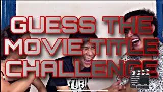 Guess the Movie Title Challenge | Yan Rodeles |