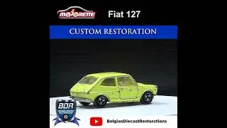 Majorette n&deg;203 FIAT 127 Custom Diecast Restoration 🚗😲#restoration #diecast #toys #fiat