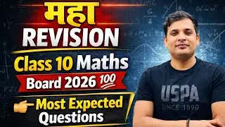 Class 10 Maths Final Weapon 🔥 Board Exam 2026 | Top Questions Only