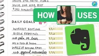 How Nora uses Evernote everyday