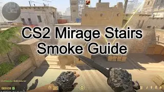 CS2 Mirage Stairs Smoke (Updated)